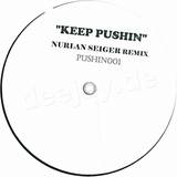 Nurlan Seiger - Keep Pushin