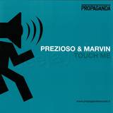 Prezioso & Marvin - Touch Me