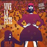 Vive La Fete - Jour De Chance - Remixes