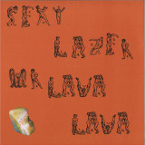 Sexy Lazer - Mr. Lava Lava