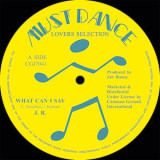 J.R. - What Can I Say / Dub Version