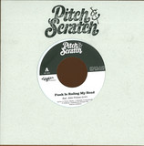 Pitch & Scratch - Funk Is Ruling My Head