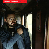 Fritz Kalkbrenner - Get A Life