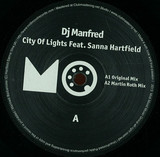 Dj Manfred Feat. Sanna Hartfield - City Of Lights