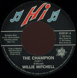 Willie Mitchell - The Champion