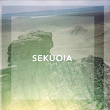 Sekuoia - Trips