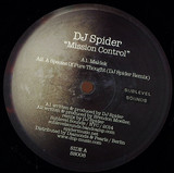 Dj Spider / Brendon Moeller - Mission Control (split Ep)