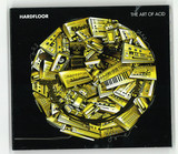 Hardfloor - The Art Of Acid