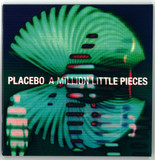 Placebo - A Million Little Pieces (7" Vinyl Single)