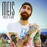 Meis - Poco Flow
