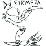 Dj Firmeza - Alma Do Meu Pai