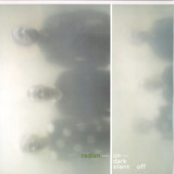 Radian - On Dark Silent Off