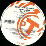 Sergio D'angelo Feat. Andrea Lov - To The Sky