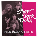 New York Dolls - Personality Crisis/trash