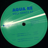 Agua Re - Holy Dance
