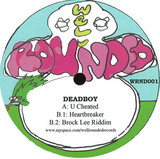 Deadboy - U Cheated