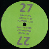 Ray Mono - Escapades EP