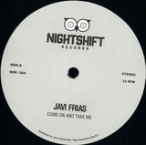 Javi Frias - Just Give It Up