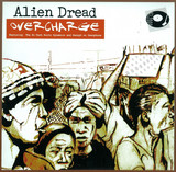Alien Dread Feat. Danny G - Overcharge