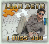 Luca Zeta - I Miss You *mcd*