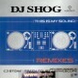 Dj Shog - This Is My Sound *rmx*