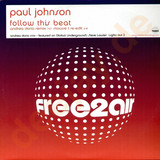 Paul Johnson - Follow This Beat *2*