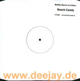 Bobby Burns Vs. Felice - Beach Candy