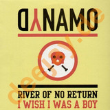 Dynamo - River Of No Return