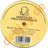 Murat Uncuoglu - 90 Degrees