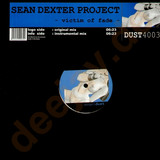 Sean Dexter Project - Victims Of Fade