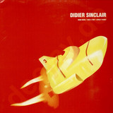 Didier Sinclair - Lovely Flight