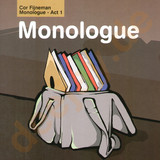 Cor Fijneman - Monologue