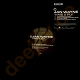 Jan Wayne - Time 2 Fly