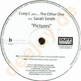 Craig C Pres. The Other One - Pictures