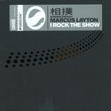 Marcus Layton - I Rock The Show
