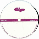 Kalle M - Gloomy Ep