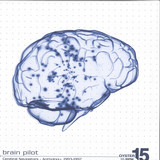 BRAIN PILOT - CEREBRAL NAVIGATORS: ANTHOLOGY 1993-1997 2LP