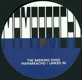 The Barking Dogs - Mamarracho / Linked In
