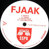 FJAAK - Your Time is Ov3r