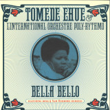 TOMEDE EHUE & TP ORCHESTRE POLY-RYTHMO - BELLA BELLO LP