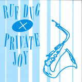 Ruf Dug x Private Joy - Don’t Give In