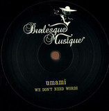 Umami - We Don't Need Words