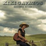 Kiki Cavazos - Goodbye Blues LP
