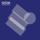 Giom - Giom Classics Part 3