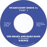 The Shake and Bake Band - Starflight Disco #1 Pt.1 Starflight Disco #1 Pt.2