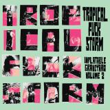 Tropical Fuck Storm - Inflatable Graveyard Vol. 2 LP