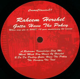 Raheem Hershel - Gotta Have The Pokey