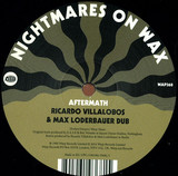 Nightmares On Wax - Aftermath - Villalobos & Loderbauer Remixes E.p.