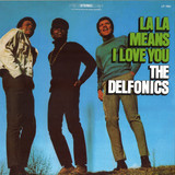 Delfonics - La La Means I Love You