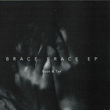Boot & Tax - Brace Brace Ep